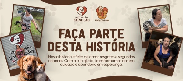 História do projeto de proteção e da Instituição Salve Cão